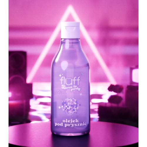 Fluff - *Born to Party* - Shower Oil