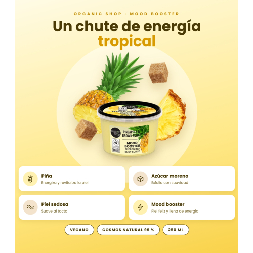 Organic Shop - Body scrub Mood Booster - Pineapple and brown sugar